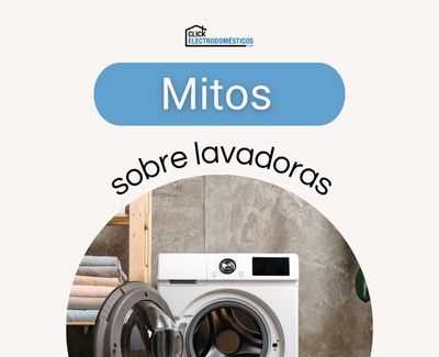 Mitos sobre Lavadoras