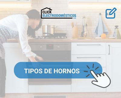 Tipos de hornos