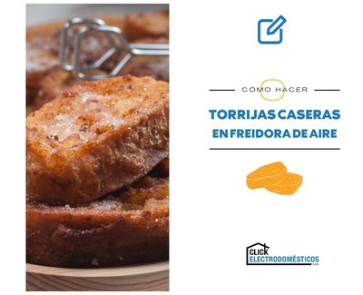 Torrijas en freidora de Aire